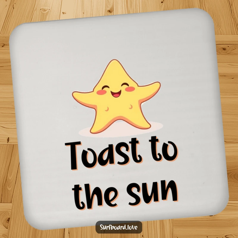 Funny smiling starfish with arms outstretched catching a sunbeam, designed as a humorous drink coaster.