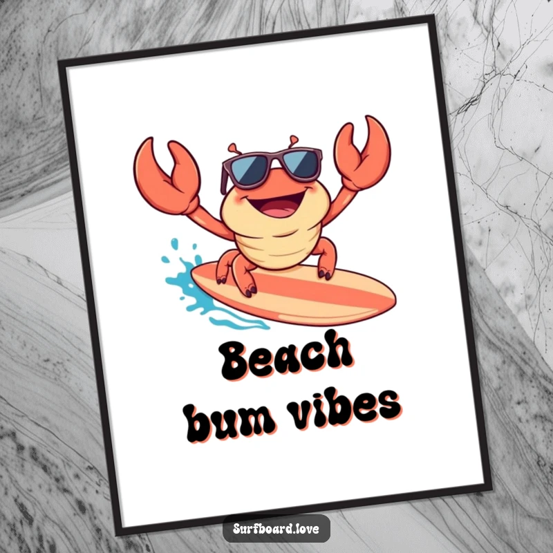 Funny poster art of a happy crab wearing sunglasses, excitedly surfing a surfboard, perfect for adding cool and humorous beach decor.