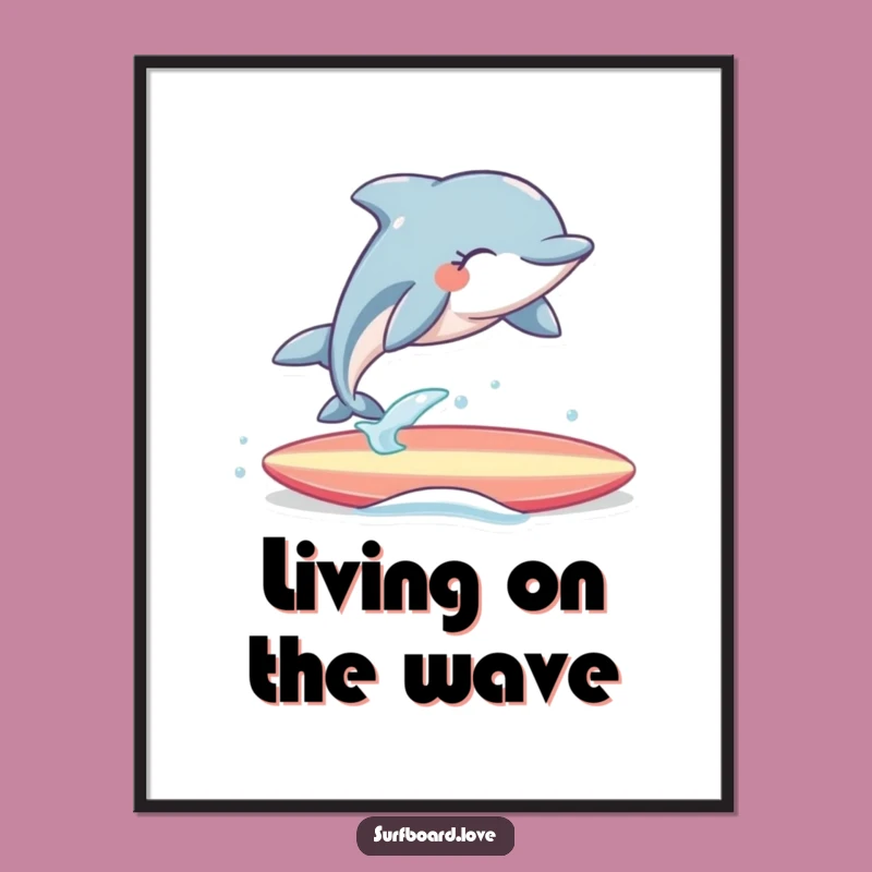 Funny Dolphin Surfer Poster: Joyful Ocean Leap Artwork, Hilarious Wall Decor, Perfect Gift