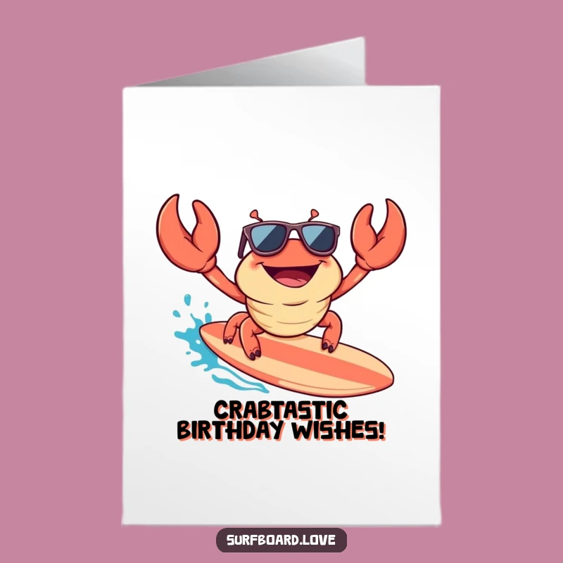 Free Printable Cool Crab Birthday Card - Rad, Funny Downloadable Gift