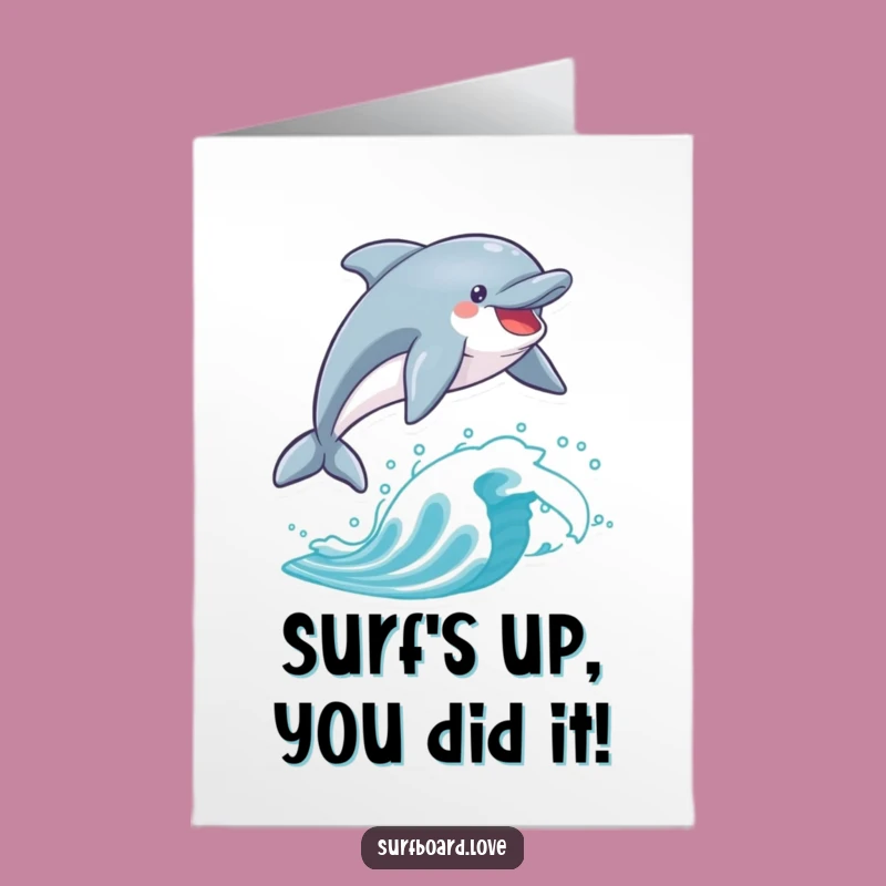 Free Printable Surfing Dolphin Congrats Card: Joyful Leap - Funny Downloadable Greeting