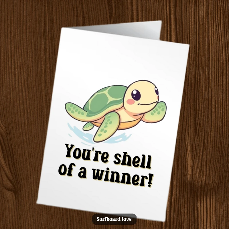 Funny Free Printable congratulations card: A determined sea turtle paddles with rapid flipper movements, heading towards the shore victoriously.