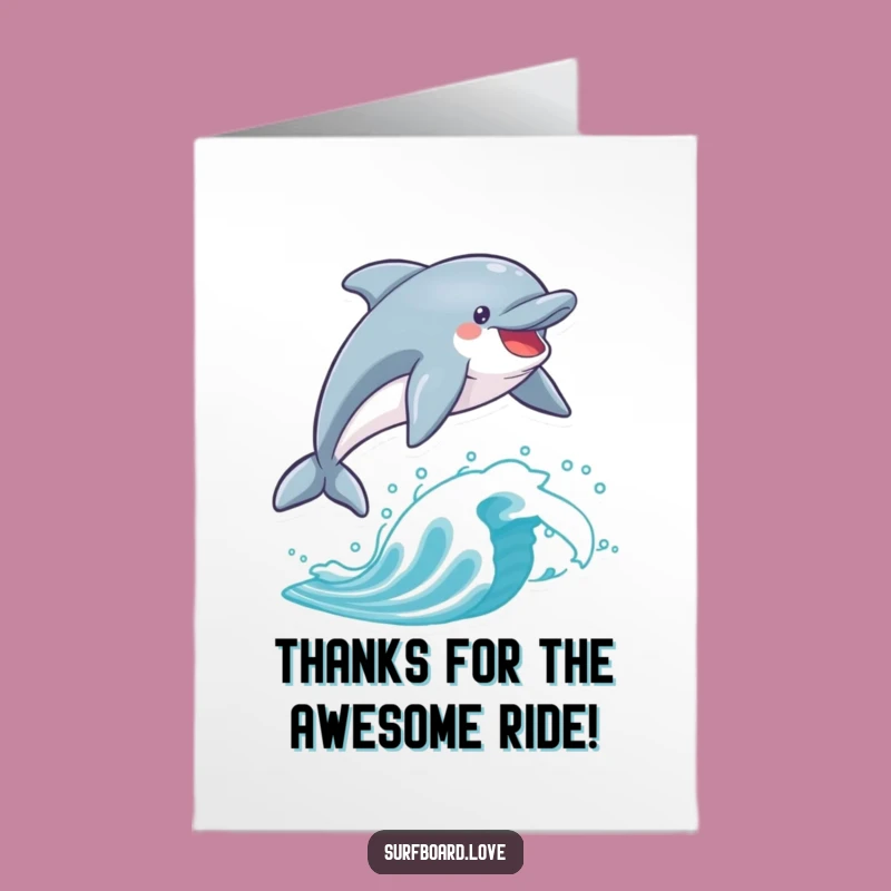 Free Printable Thank You Dolphin Card: Grateful Surfer - Funny Downloadable Gift