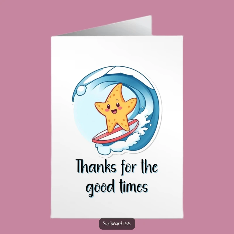 Free Printable Starfish Surfing Thank You Card - Grateful, Funny Downloadable
