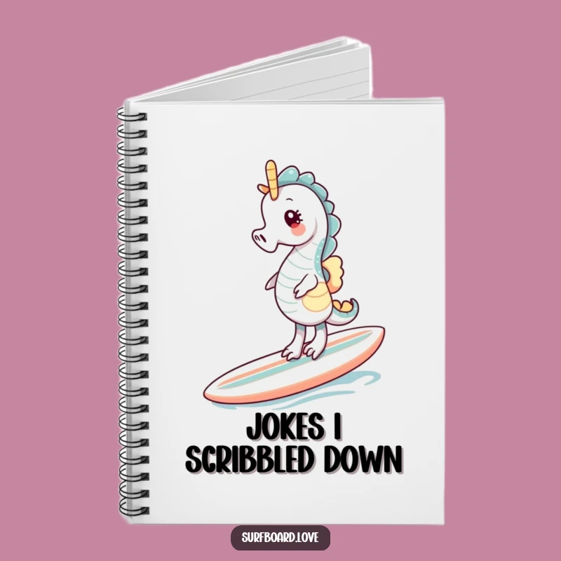 Funny Seahorse Surf Notebook: Jot Down Giggles and Ideas
